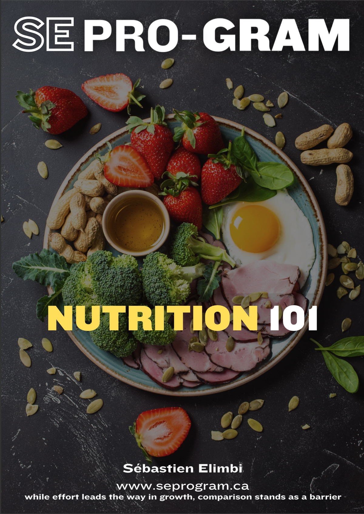 Nutrition Eguide NUTRITION FOOD GUIDE – SE PRO-GRAM